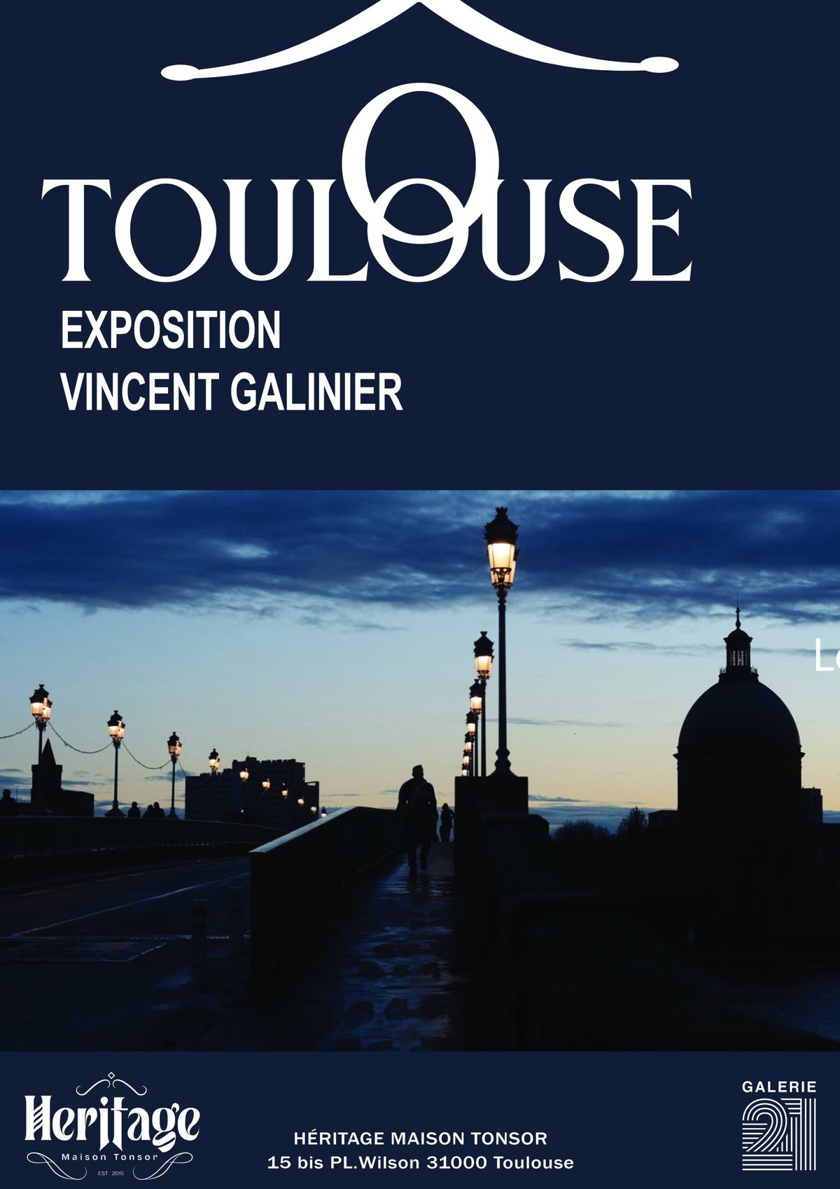 Vincent Galinier chez Héritage : Ô Toulouse